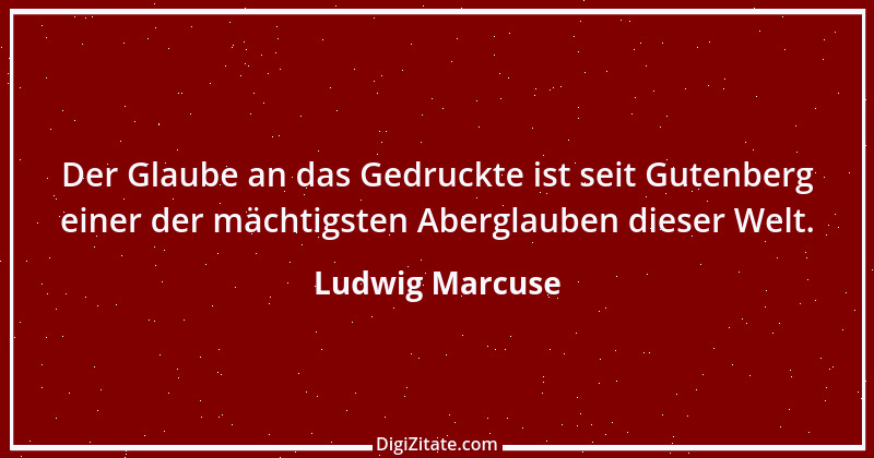 Zitat von Ludwig Marcuse 21