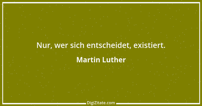 Zitat von Martin Luther 285