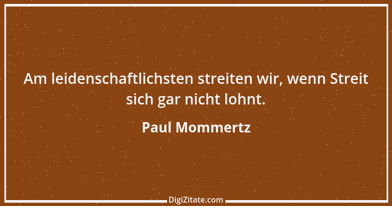 Zitat von Paul Mommertz 319