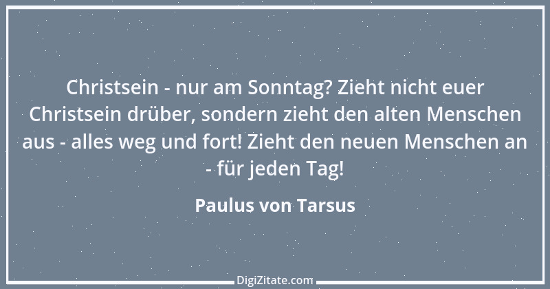 Zitat von Paulus von Tarsus 8