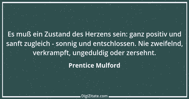 Zitat von Prentice Mulford 119