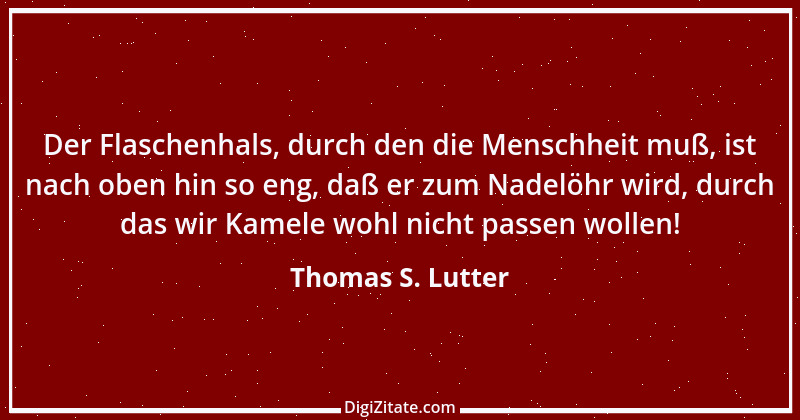 Zitat von Thomas S. Lutter 303