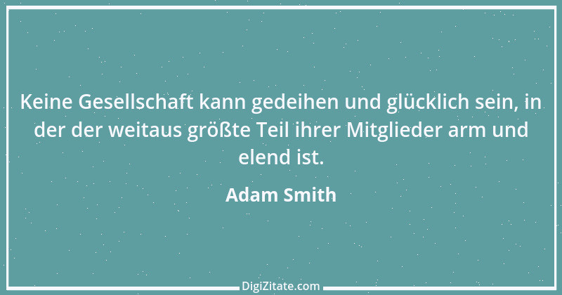 Zitat von Adam Smith 1