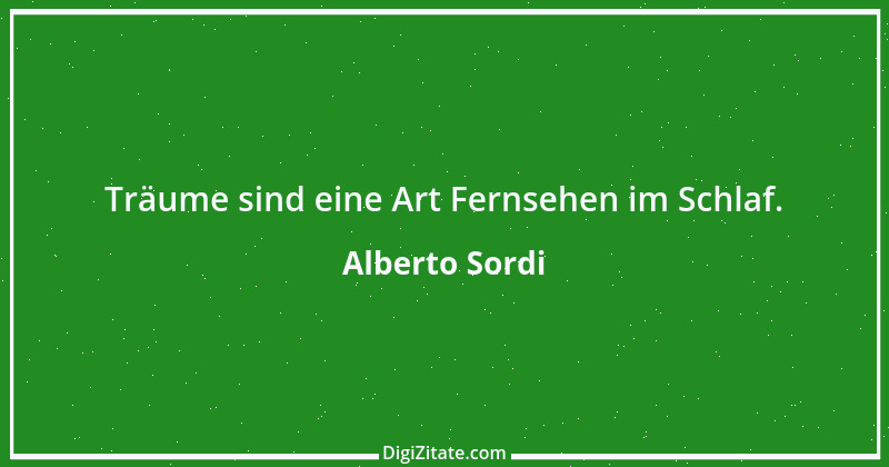 Zitat von Alberto Sordi 1