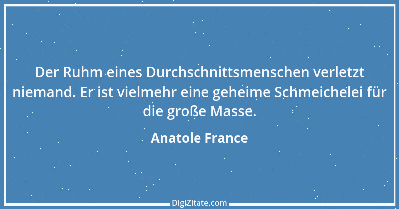 Zitat von Anatole France 113