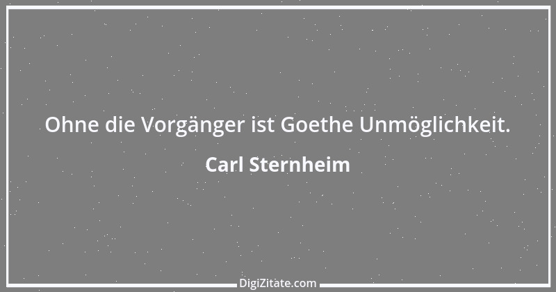 Zitat von Carl Sternheim 1