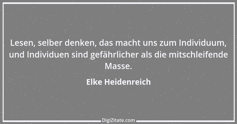 Zitat von Elke Heidenreich 7