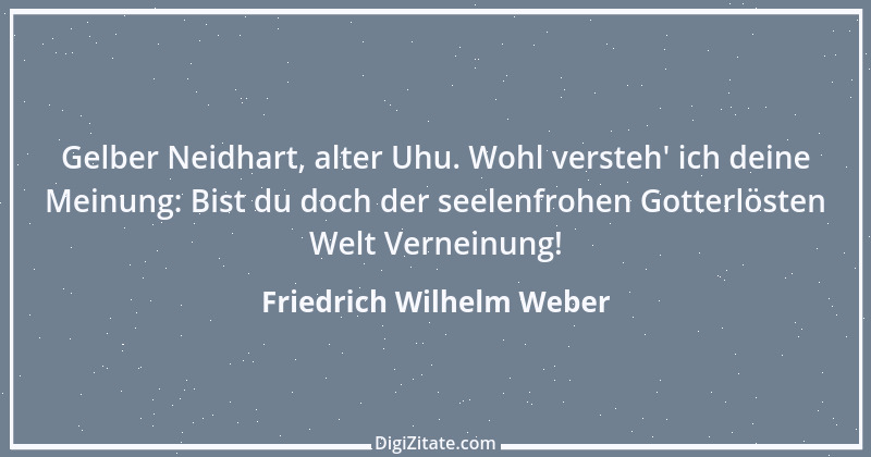 Zitat von Friedrich Wilhelm Weber 33