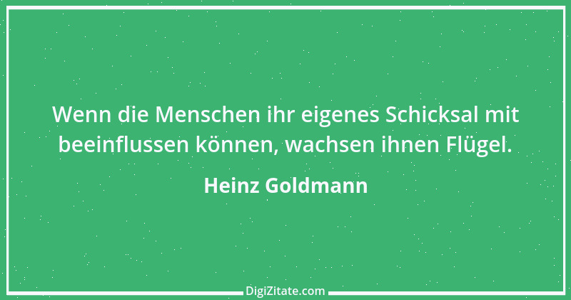 Zitat von Heinz Goldmann 2