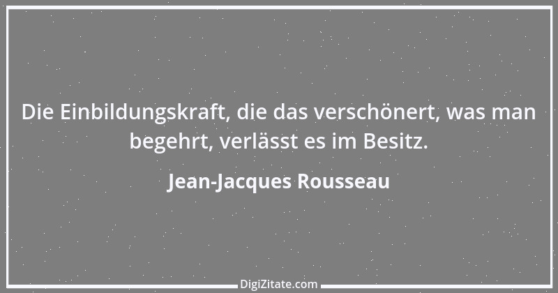 Zitat von Jean-Jacques Rousseau 185