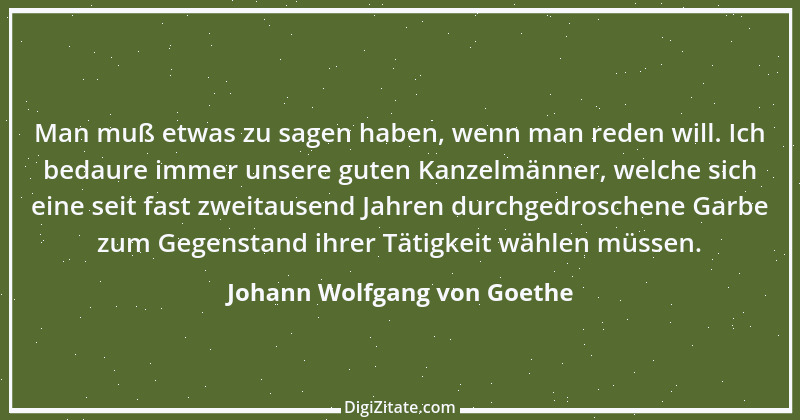 Zitat von Johann Wolfgang von Goethe 3598