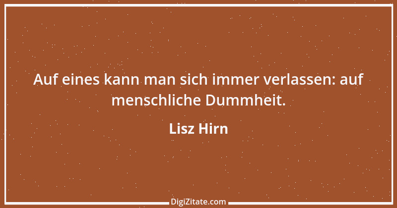 Zitat von Lisz Hirn 138