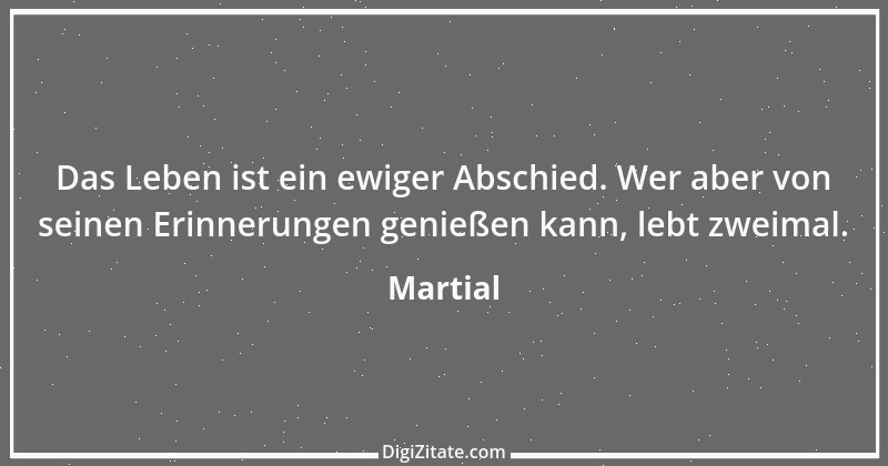 Zitat von Martial 14