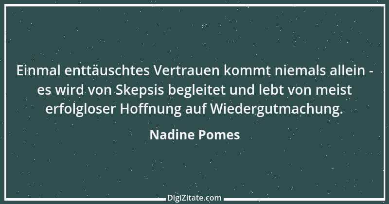 Zitat von Nadine Pomes 10