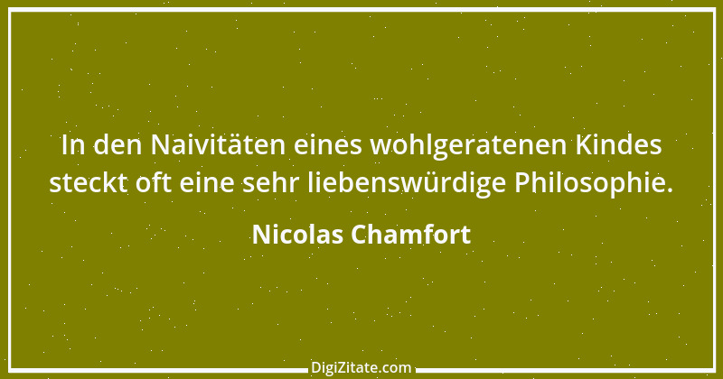 Zitat von Nicolas Chamfort 121