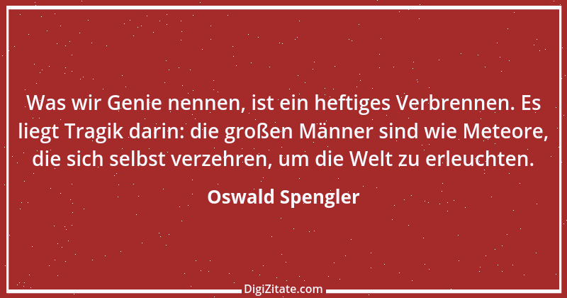 Zitat von Oswald Spengler 107