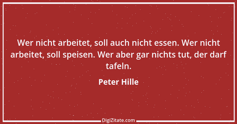 Zitat von Peter Hille 111