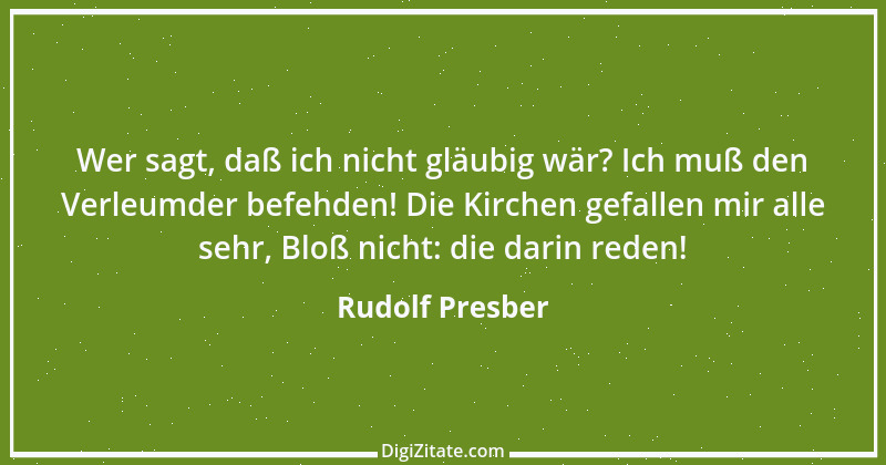 Zitat von Rudolf Presber 10