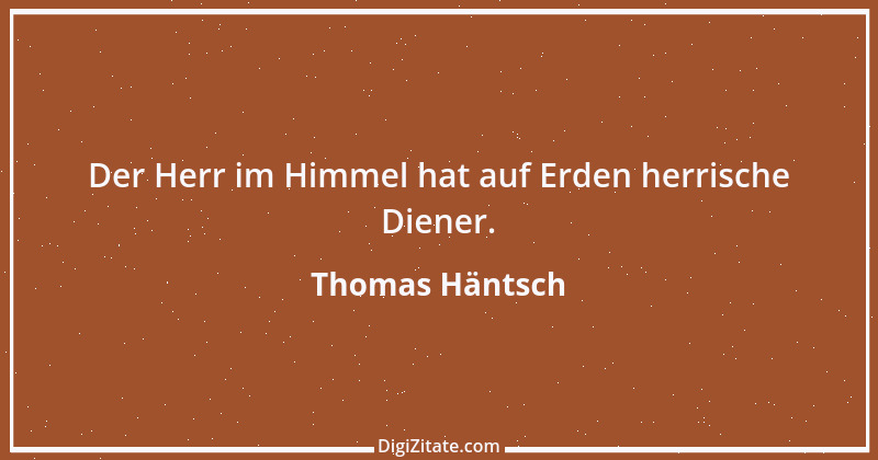 Zitat von Thomas Häntsch 173