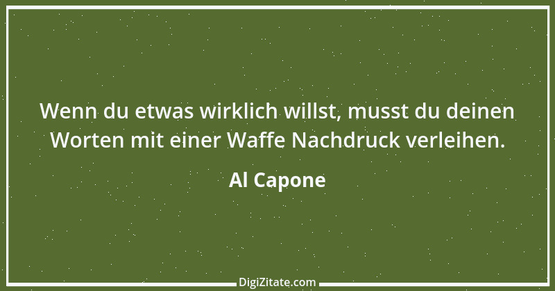 Zitat von Al Capone 1