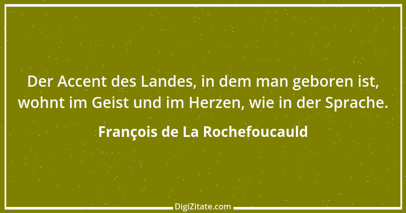 Zitat von François de La Rochefoucauld 512