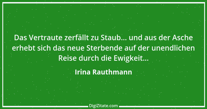 Zitat von Irina Rauthmann 126