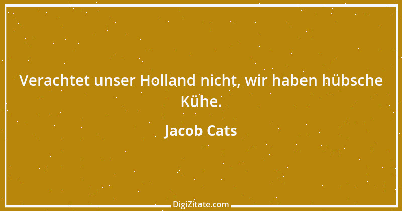 Zitat von Jacob Cats 1