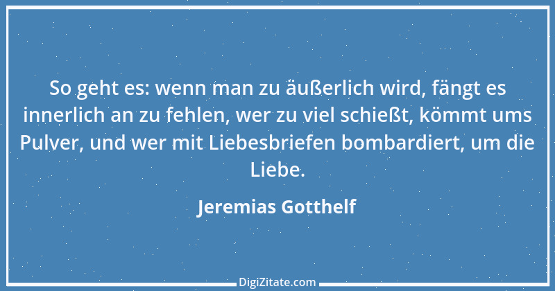 Zitat von Jeremias Gotthelf 263