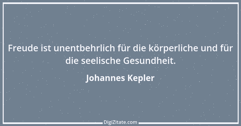 Zitat von Johannes Kepler 9