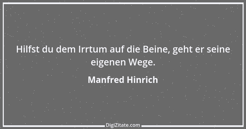 Zitat von Manfred Hinrich 3773