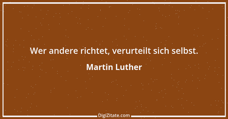 Zitat von Martin Luther 287