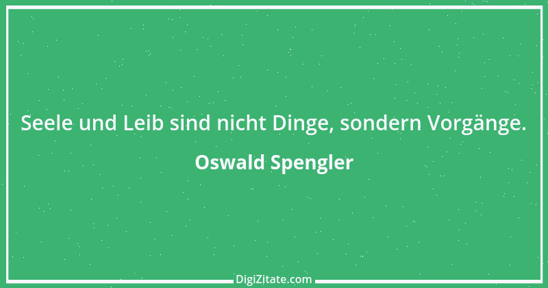 Zitat von Oswald Spengler 108