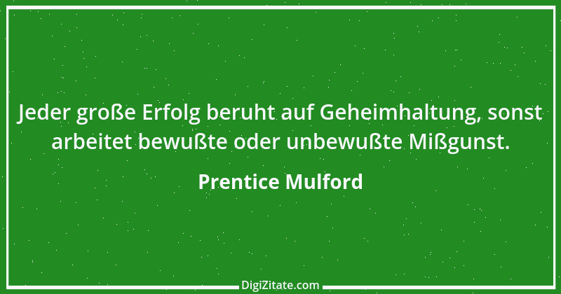 Zitat von Prentice Mulford 121