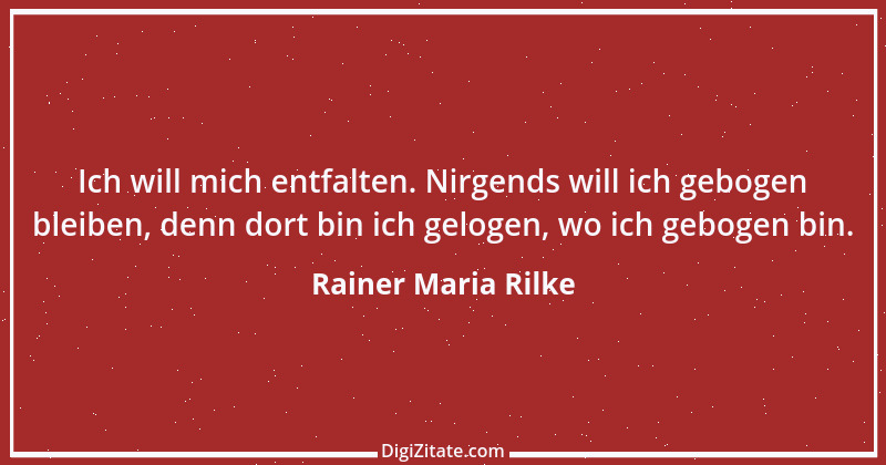 Zitat von Rainer Maria Rilke 144