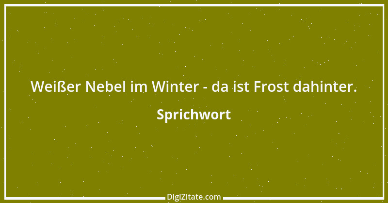 Zitat von Sprichwort 3591