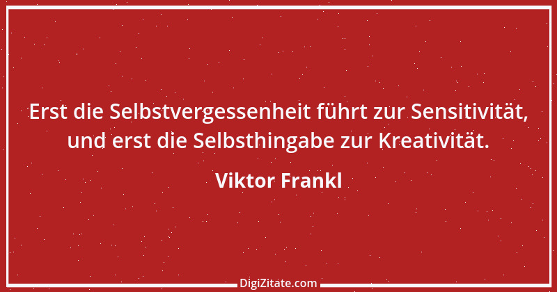 Zitat von Viktor Frankl 75