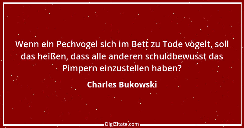 Zitat von Charles Bukowski 24