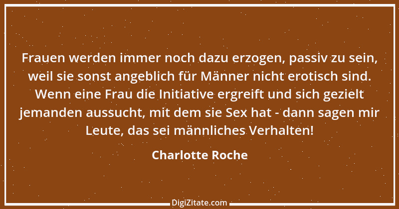 Zitat von Charlotte Roche 8