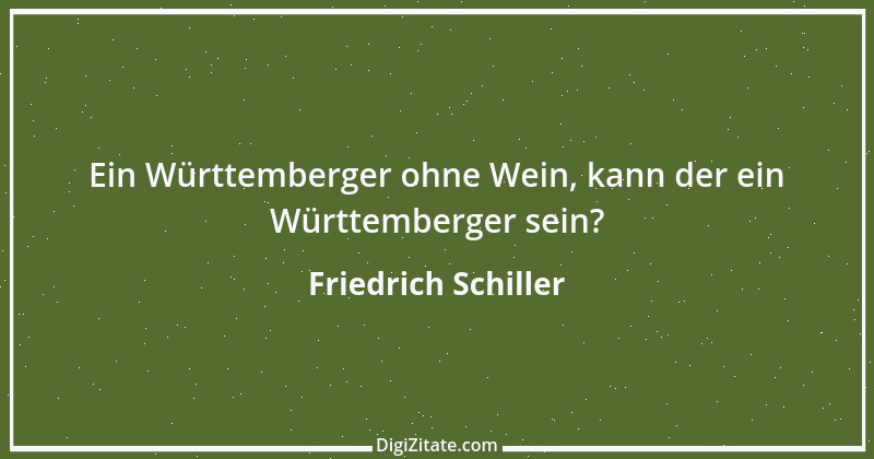 Zitat von Friedrich Schiller 117