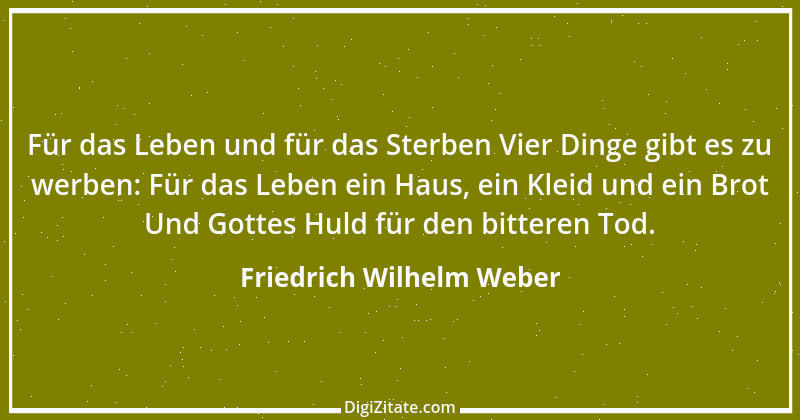 Zitat von Friedrich Wilhelm Weber 35