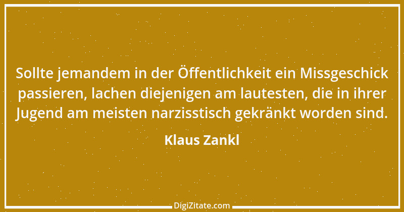 Zitat von Klaus Zankl 11