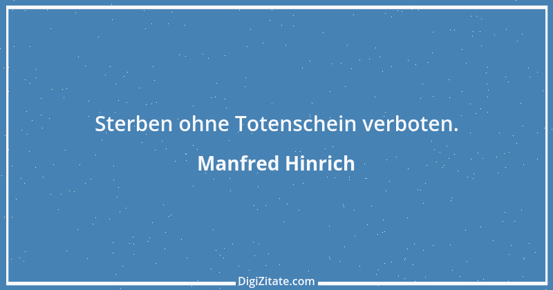 Zitat von Manfred Hinrich 1774