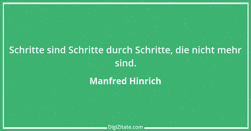 Zitat von Manfred Hinrich 2774