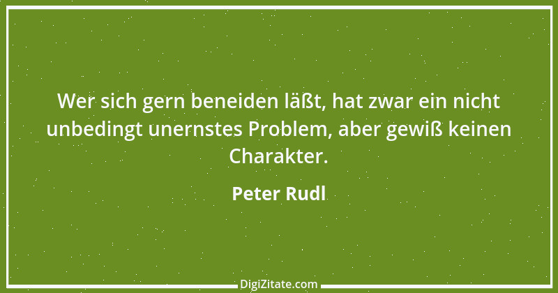 Zitat von Peter Rudl 874