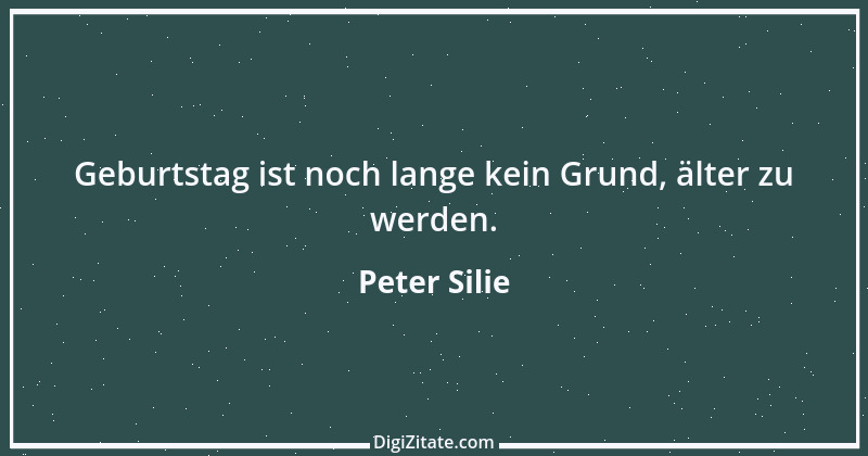 Zitat von Peter Silie 19