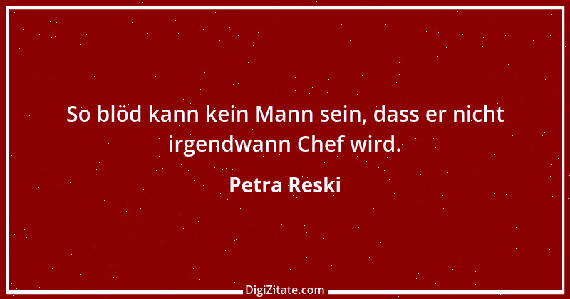 Zitat von Petra Reski 1