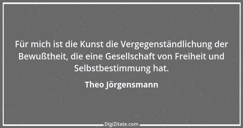 Zitat von Theo Jörgensmann 2