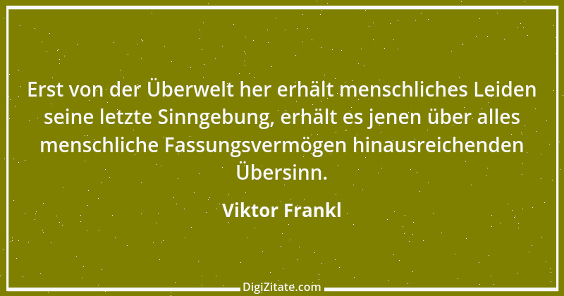 Zitat von Viktor Frankl 76