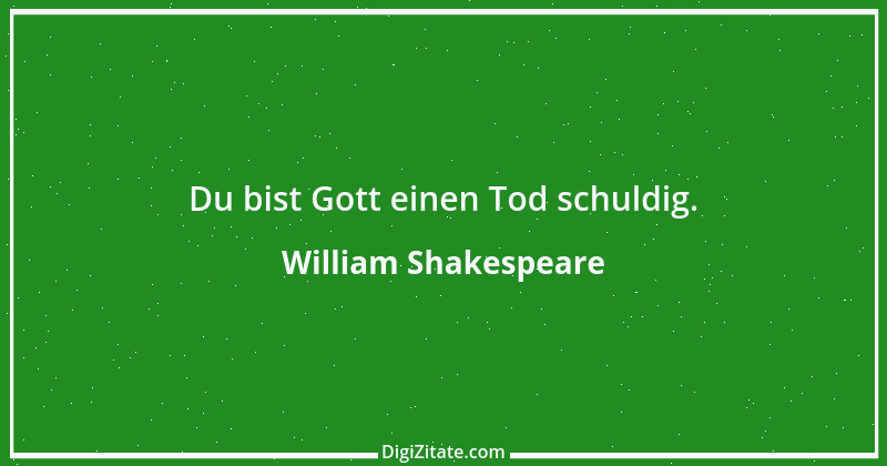 Zitat von William Shakespeare 186