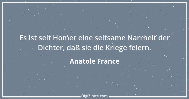 Zitat von Anatole France 116